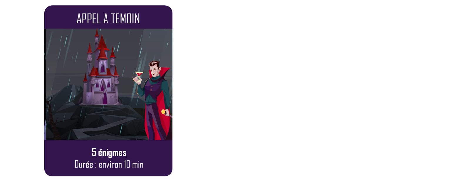 Card for the “Witness wanted” scenario: a vampire in front of a castle in the rain, 5 riddles, about 10 min